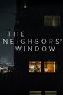 The Neighbors' Window