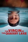 The Virgin of the Quarry Lake