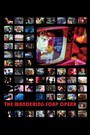 The Wandering Soap Opera